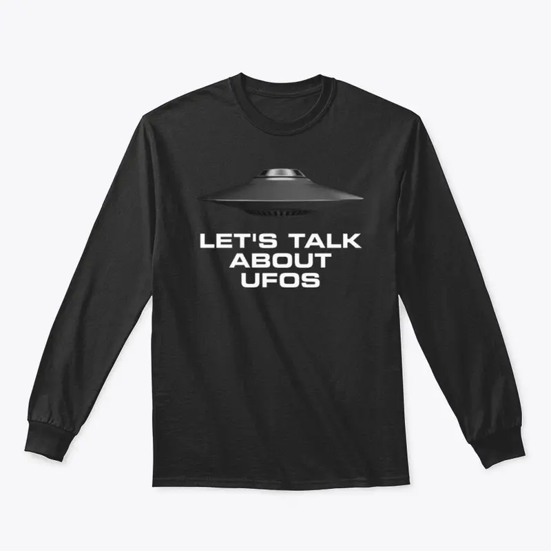 Let's Talk About UFOS Tee-Shirt